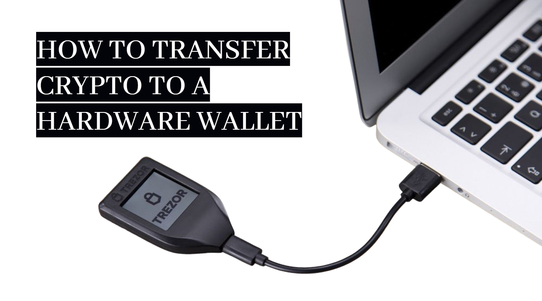 How to transfer crypto to a hardware wallet