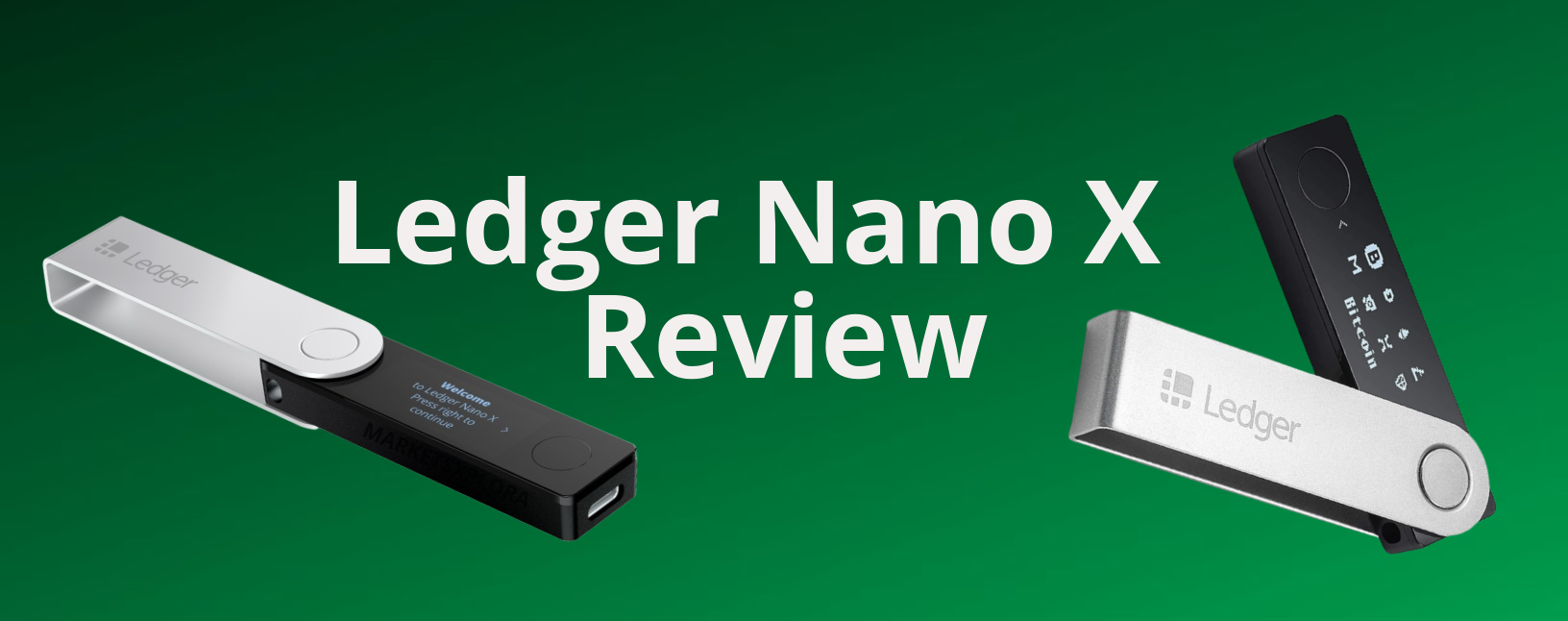 Ledger Nano X Review
