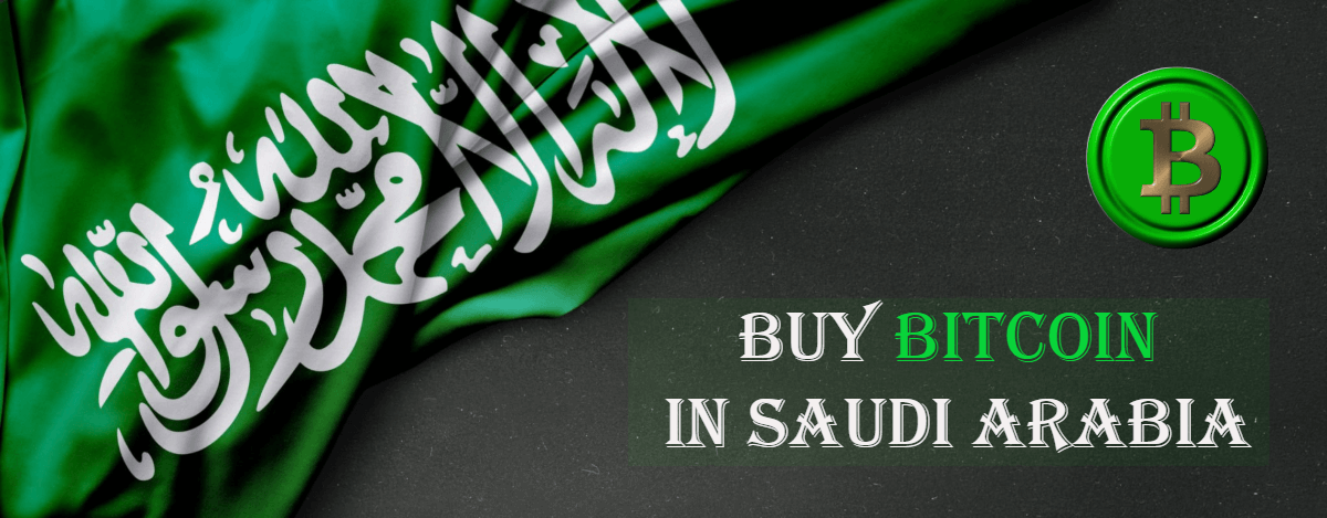 How to Buy Bitcoin in Saudi Arabia