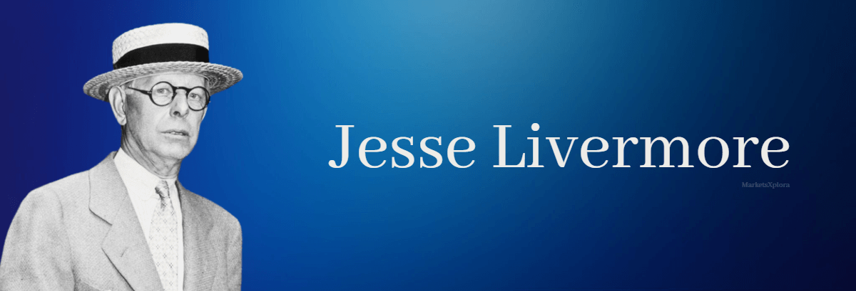 Who is Jesse Livermore?