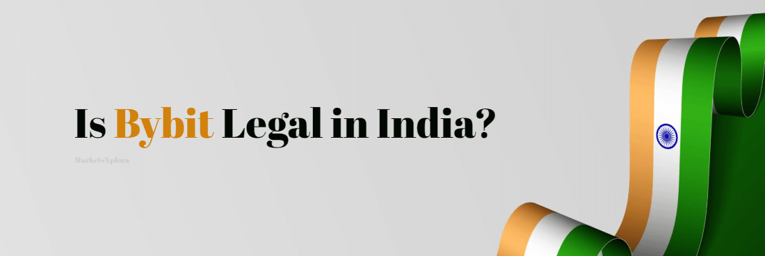 Is Bybit Legal In India? Brace Yourself for This Answer!