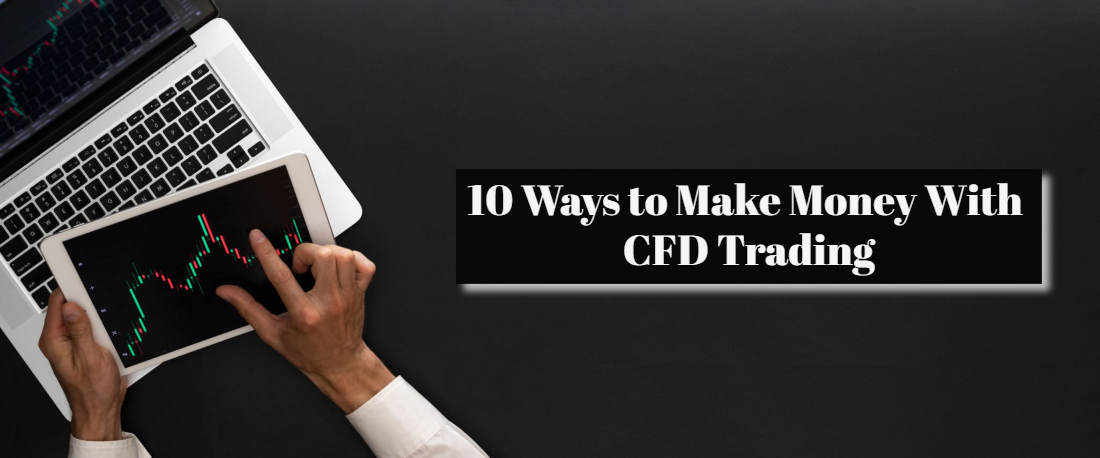 Expert traders reveal ten tips for profitable CFD trading. Learn how to manage risks, leverage fundamentals and technicals, and boost returns through swing trading and more.