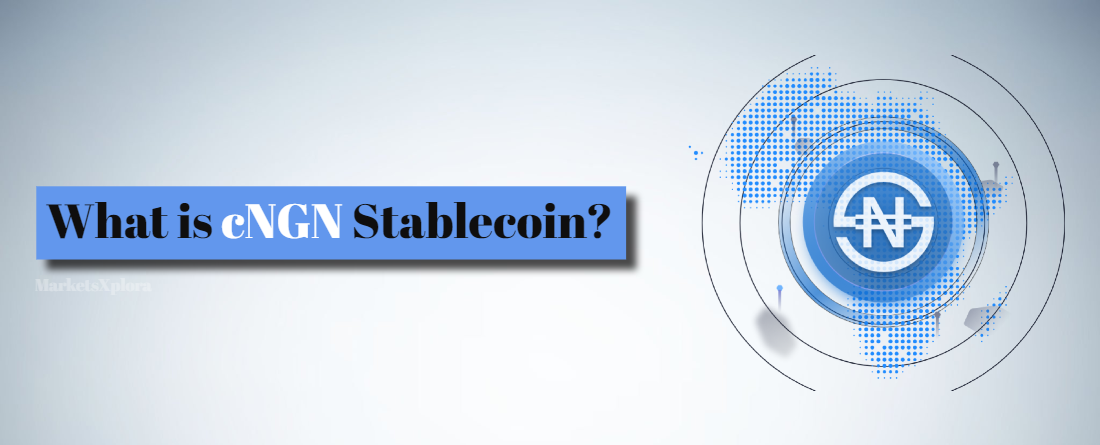What is the cNGN stablecoin? Answering all your questions about Nigeria's new compliant crypto
