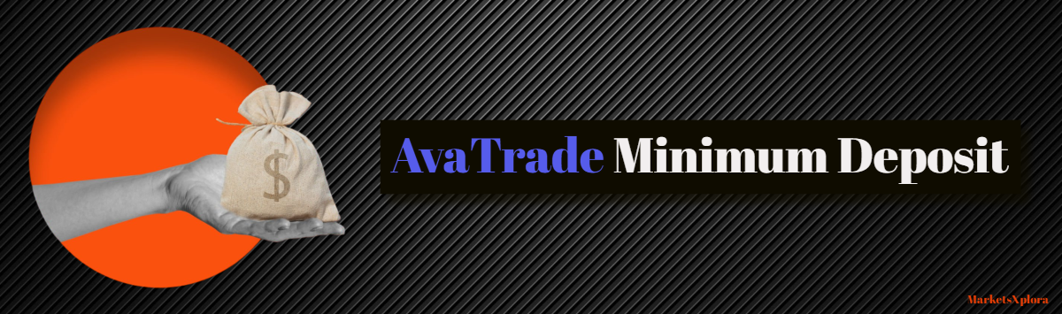 Wondering about the AvaTrade minimum deposit? Explore the specific capital requirements for different currencies, account types, and bases in this detailed guide.