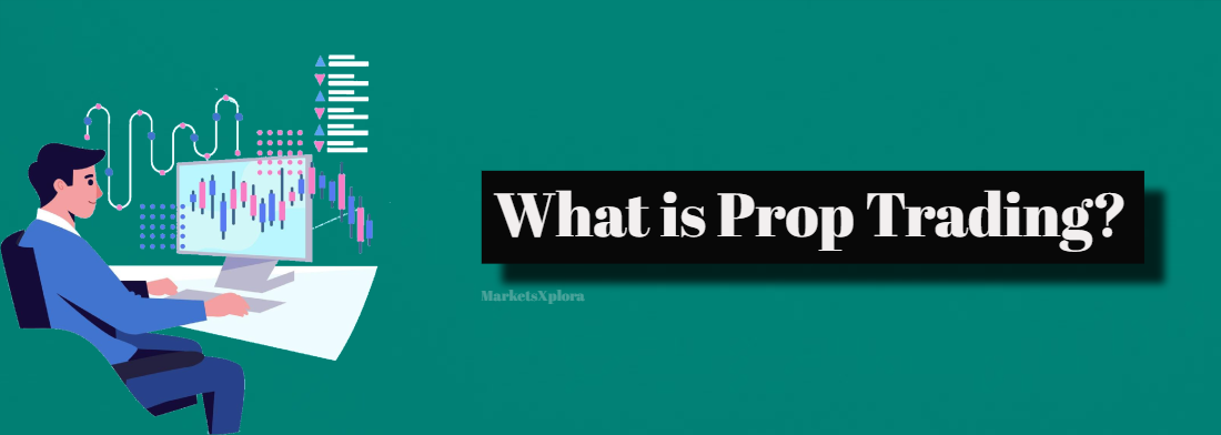 What is prop trading? An in-depth look at how prop firms hire traders, capital allocation, income potential in this career, challenges like volatility and more.