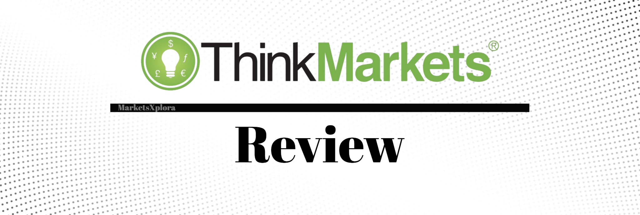 ThinkMarkets Review: Explore this in-depth analysis covering ThinkMarkets' trading platforms, low-cost pricing, diverse account types, cryptocurrency offerings, security, and global regulation.