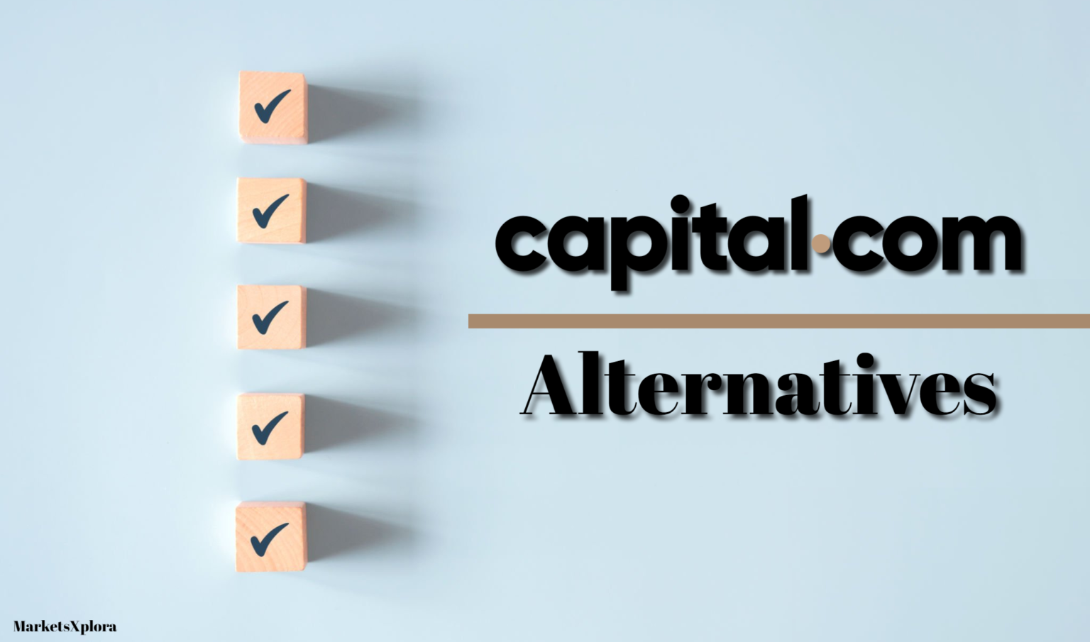 Capital.com Alternatives 2024: Explore Your Options Here